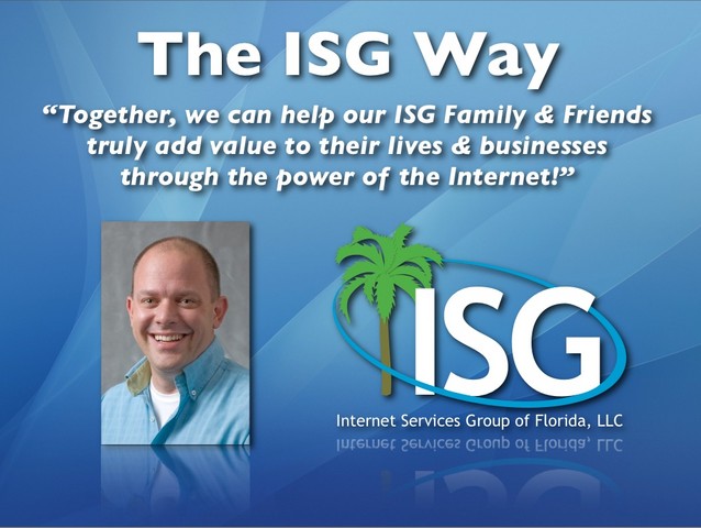 The ISG Way - Internet Services Group of Florida